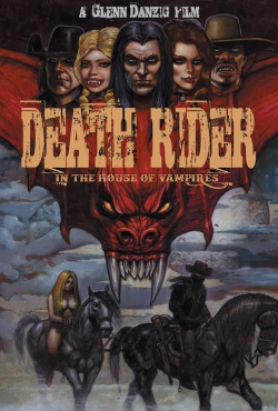 Death Rider in the House of Vampires