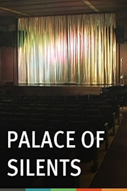 Palace of Silents