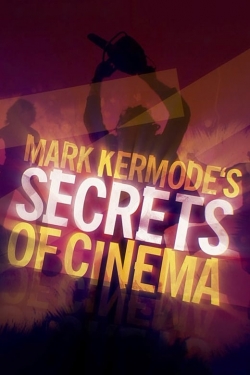 Mark Kermode's Secrets of Cinema