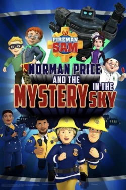 Fireman Sam - Norman Price and the Mystery in the Sky