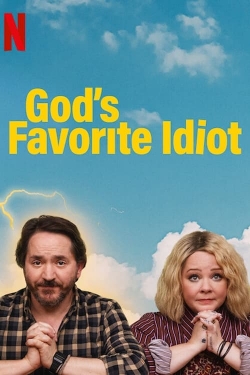 God's Favorite Idiot