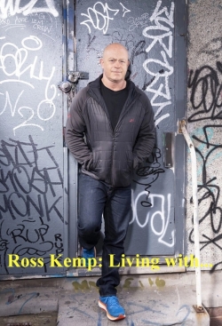 Ross Kemp Living With