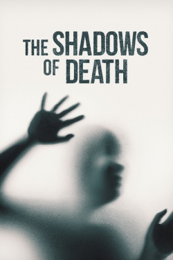 The Shadows of Death