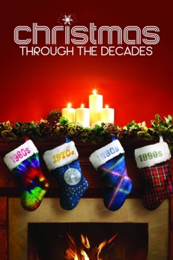 Christmas Through the Decades