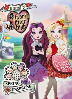 Ever After High: Spring Unsprung